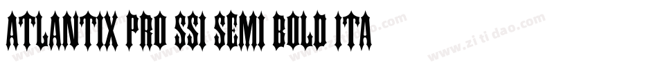 Atlantix Pro SSi Semi Bold Italic字体转换
